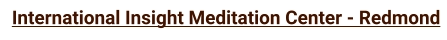 International Insight Meditation Center - Redmond